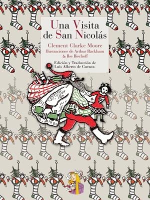Una visita de San Nicolás | 9788415973188 | Clement C. Moore ; Arthur Rackham ; Ise Bischoff
