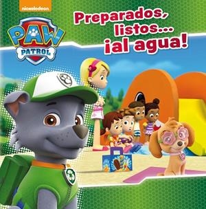 Patrulla Canina : Preparados, listos... al agua! | 9788448847463
