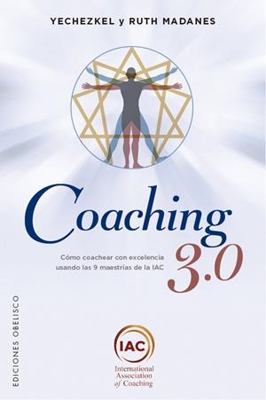 Coaching 3.0 | 9788491116752 | Yechezkel Madanes ; Ruth Madanes