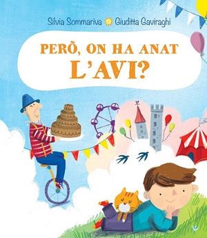 Però, on ha anat l'avi? | 9788491454458 | Silvia Sommariva ; Giudita Gaviraghi