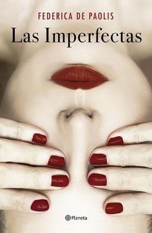 Las imperfectas | 9788408242178 | Federica de Paolis