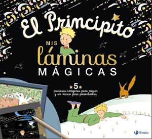 El Principito : Mis láminas mágicas | 9788469663080 | Antoine de Saint-Exupéry