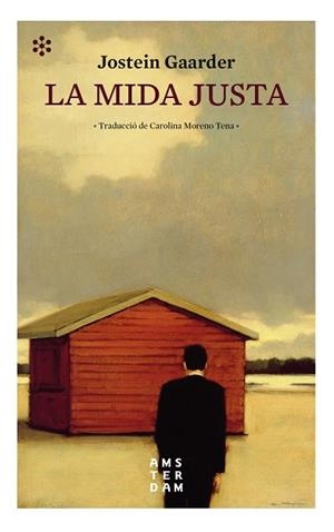 La mida justa | 9788417918248 | Jostein Gaarder