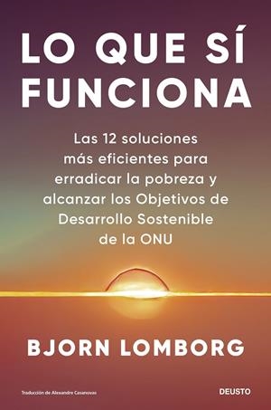 Lo que sí funciona | 9788423436491 | Bjorn Lomborg
