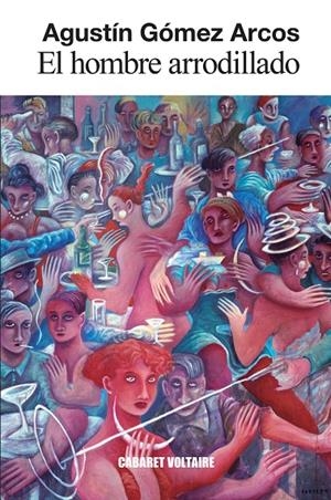 El hombre arrodillado | 9788419047410 | Agustín Gómez Arcos