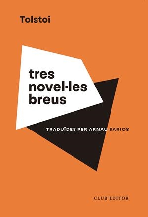 Tres novel·les breus | 9788473294201 | Lev Tolstoi