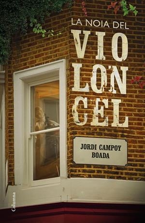 La noia del violoncel | 9788466424608 | Jordi Campoy Boada
