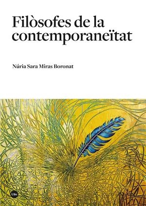 Filòsofes de la contemporaneïtat | 9788491689140 | Núria Sara Miras Boronat