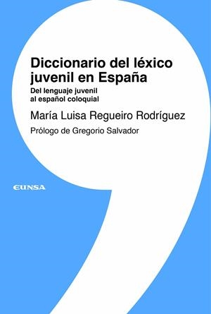 Diccionario del léxico juvenil en España | 9788431338251 | María Luisa Regueiro Rodríguez