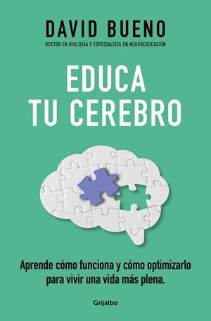 Educa tu cerebro | 9788425365621 | David Bueno