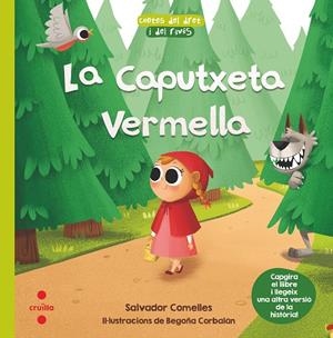 La Caputxeta Vermella ; El llobató vermell | 9788466145886 | Salvador Comelles ; Begoña Corbalán