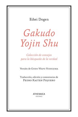 Gakudo Yojin Shu | 9788419874283 | Ehei Dogen