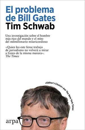 El problema de Bill Gates | 9788419558411 | Tim Schwab