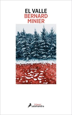 El valle (Comandante Servaz; 6) | 9788419346322 | Bernard Minier