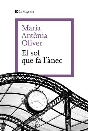 El sol que fa l'ànec | 9788419334589 | Maria Antònia Oliver