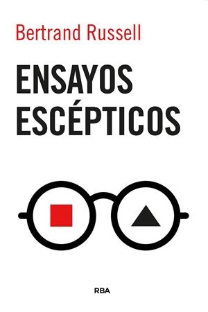 Ensayos escépticos | 9788411325271 | Bertrand Russell