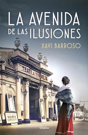 La avenida de las ilusiones | 9788425358470 | Xavi Barroso
