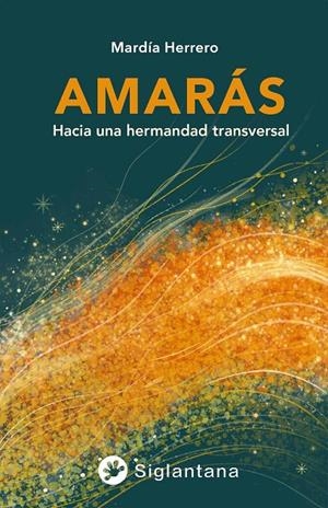 Amarás | 9788418556524 | María Herrero Gil