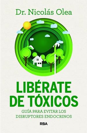 Libérate de tóxicos | 9788411326285 | Nicolás Olea