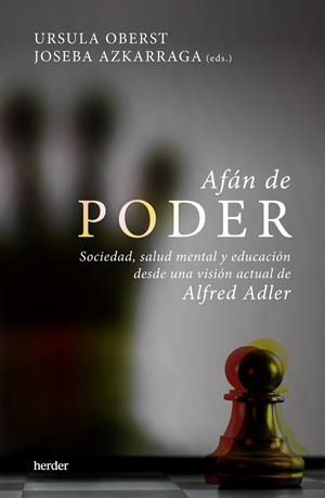Afán de poder | 9788425448942 | Ursula Oberts ; Joseba Azkarraga