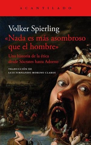 Nada es más asombroso que el hombre | 9788419036452 | Volker Spierling