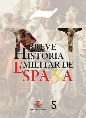 Breve historia militar de España | 9788419661869 | Enrique García Hernán