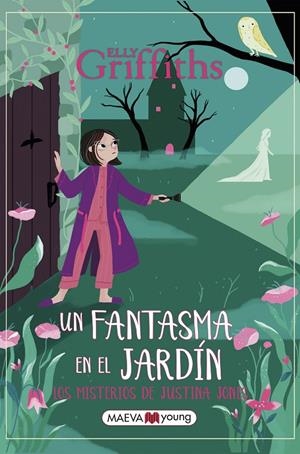 Un fantasma en el jardín (Los misterios de Justina Jones; 3) | 9788419638588 | Elly Griffiths