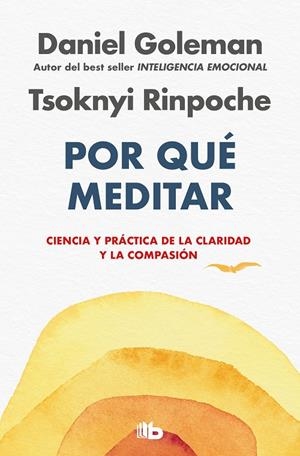 Por qué meditar | 9788413148113 | Daniel Goleman ; Tsoknyi Rinpochei