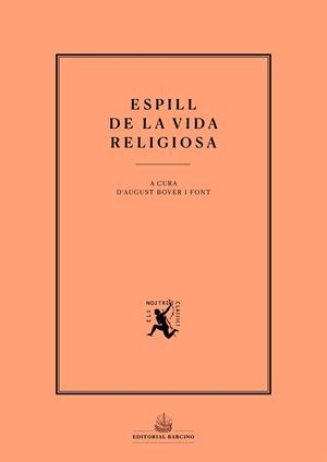 Espill de la vida religiosa (desitjós) | 9788416726066