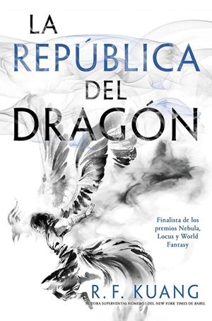 La república del dragón (La guerra de la amapola; 2) | 9788419266910 | R.F. Kuang