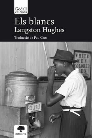 Els blancs | 9788412791105 | Langston Hughes