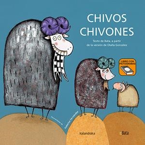 Chivos Chivones (BATA) | 9788413431888 | Olalla González ; Federico Fernández