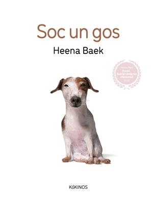 Soc un gos | 9788419475237 | Heena Baek