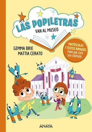 Las popiletras van al museo | 9788414340356 | GEmma Brie ; Mattia Cerato