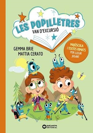Les Popilletres van d'excursió | 9788448964092 | Gemma Brie ; Mattia Cerato