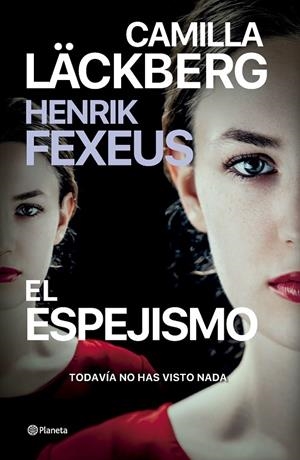 El espejismo | 9788408287018 | Camilla Läckberg ; Henrik Fexeus