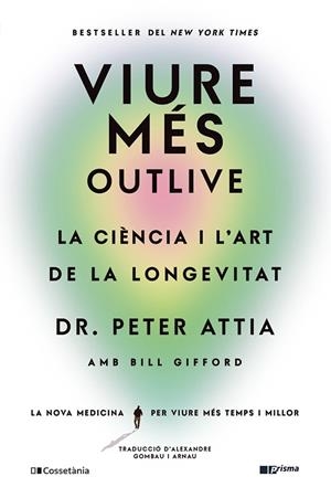 Viure més | 9788413563572 | Bill Gifford ; Peter Attia