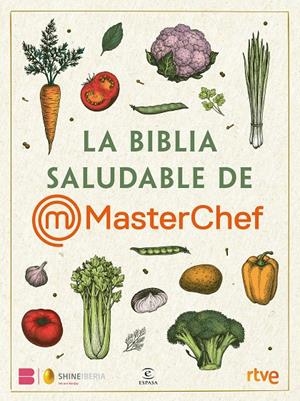 La biblia saludable de MasterChef | 9788467072280