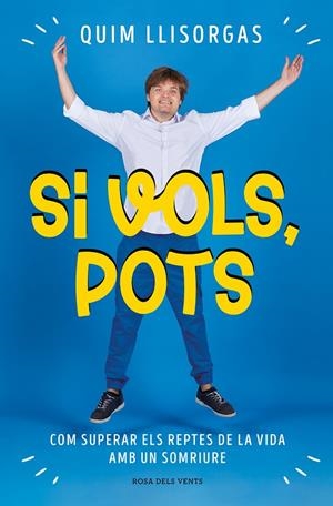 Si vols, pots | 9788419259967 | Quim Llisorgas