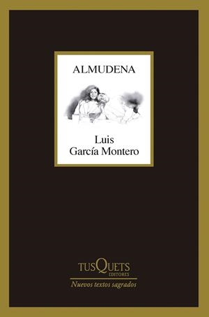 Almudena | 9788411074490 | Luis García Montero
