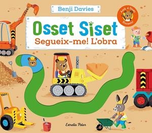 Osset Siset : Segueix-me! L'obra | 9788413896083 | Benji Davies