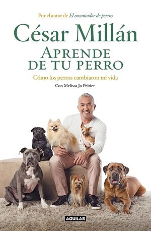 Aprende de tu perro | 9788403518445 | César Millán ; Melissa Jo Peltier