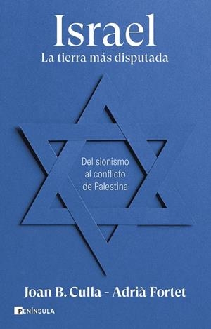 Israel : la tierra más disputada | 9788411002257 | Joan B. Culla ; Adrià Fortet