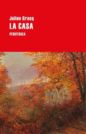 La casa | 9788418838996 | Julien Gracq
