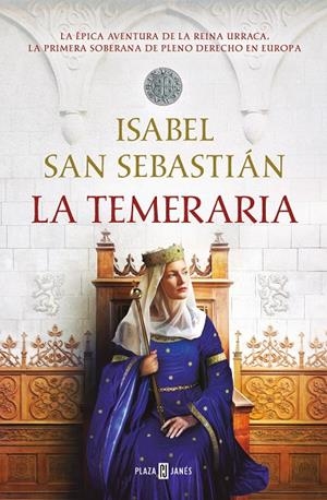 La temeraria | 9788401032301 | Isabel San Sebastián