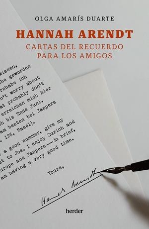 Hannah Arendt : cartas del recuerdo para los amigos | 9788425451294 | Olga Amarís Duarte