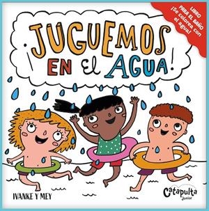 ¡Juguemos en el agua! | 9789878151816 | Ivanke ; Mey Clerici