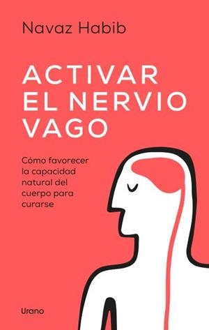 Activar el nervio vago | 9788418714511 | Navaz Habib