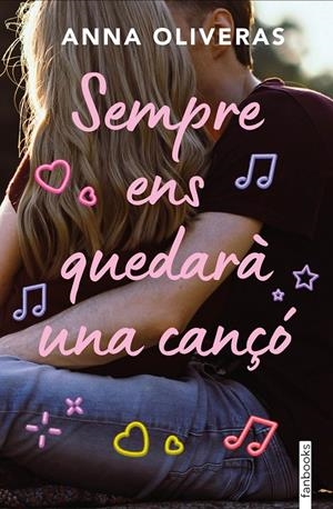Sempre ens quedarà una cançó | 9788410028142 | Anna Oliveras