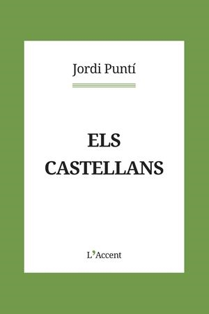 Els castellans | 9788418680083 | Jordi Puntí